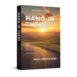 Hang in There! - Hard Cover